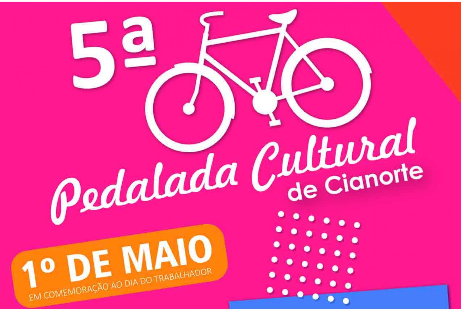 Imagem VEM AÍ A 5ª PEDALADA CULTURAL DE CIANORTE