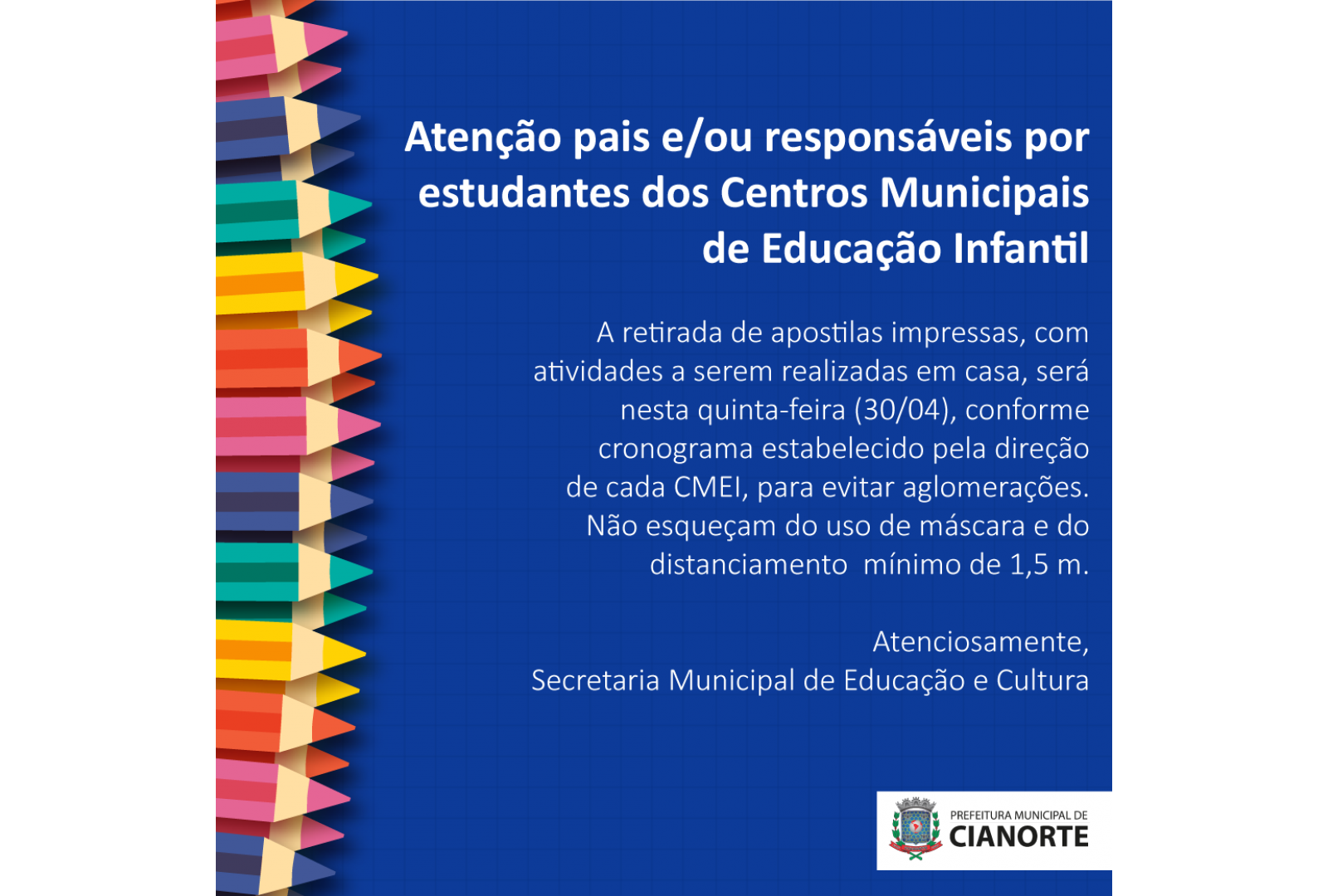 Imagem CENTROS MUNICIPAIS DE EDUCAÇÃO INFANTIL PROMOVEM ENTREGA DE ATIVIDADES NESTA QUINTA-FEIRA