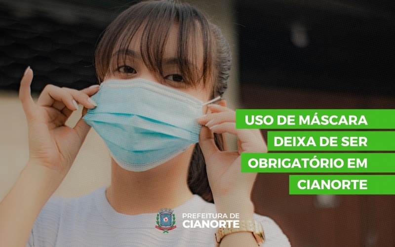 Imagem Uso de máscara deixa de ser obrigatório em Cianorte
