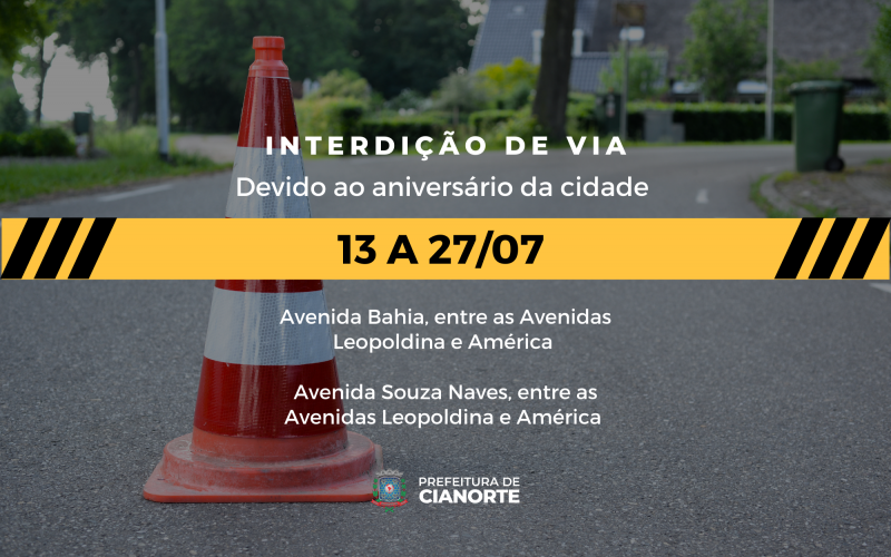 Imagem Trechos das Avenidas Bahia e Souza Naves têm trânsito interditado até 27 de julho