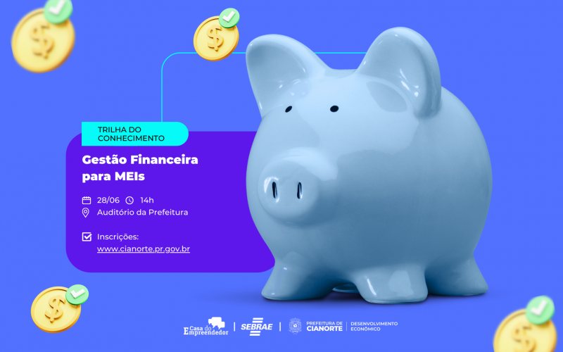 Imagem Inscrições abertas para capacitação em gestão financeira para MEIs