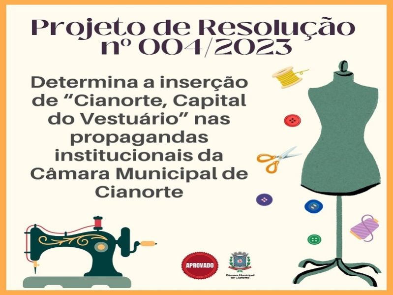 Imagem “Cianorte, Capital do Vestuário” deve constar nas propagandas da Câmara Municipal