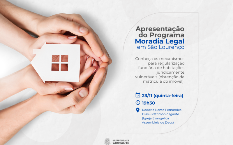 Imagem Famílias de São Lourenço são convidadas a conhecer o Programa Moradia Legal